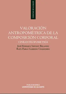 Valoración Antropométrica de la Composición Corporal
