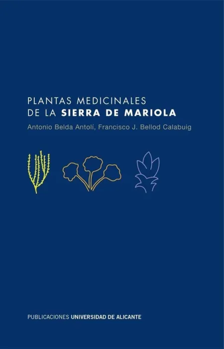 Plantas Medicinales de la Sierra de Mariola