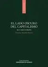 El Lado Oscuro del Capitalismo