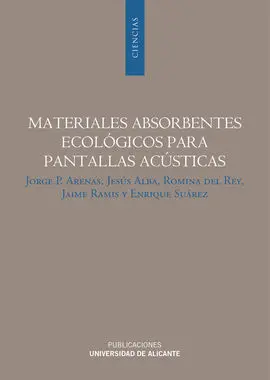 Materiales Absorbentes Ecológicos para Pantallas Acústicas