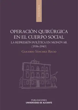 Operación Quirúrgica en el Cuerpo Social