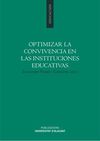 OPTIMIZAR LA CONVIVENCIA EN LAS INSTITUCIONES EDUCATIVAS