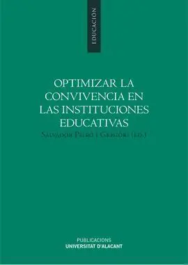 Optimizar la Convivencia en las Instituciones Educativas
