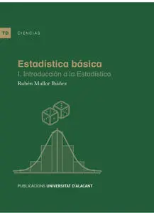 Estadística Básica. I. Introducción a la Estadística