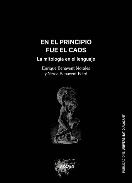 En el Principio Fue el Caos