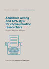 ACADEMIC WRITING AND APA STYLE FOR COMMUNICATION RESEARCHERS