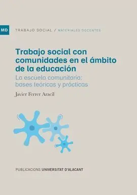 Trabajo Social con Comunidades en el Ámbito de la Educación