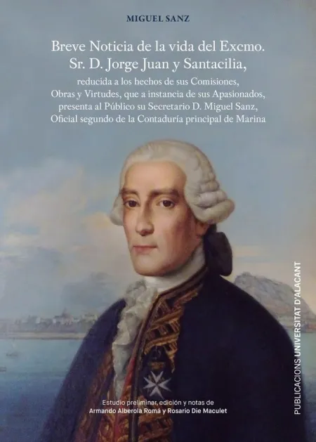 Breve Noticia de la Vida del Excmo. Sr. D. Jorge J