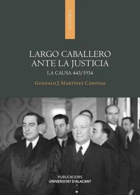 Largo Caballero Ante la Justicia