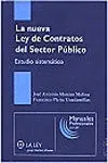 La Nueva Ley de Contratos del Sector Público. Estudio Sistemático