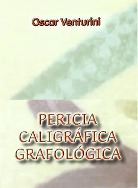 Pericia Caligráfica Grafológica