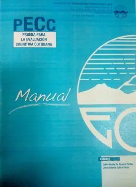 Prueba para la Evaluación de la Cognición Cotidiana (Pecc): Manual