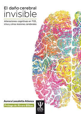 El Daño Cerebral Invisible