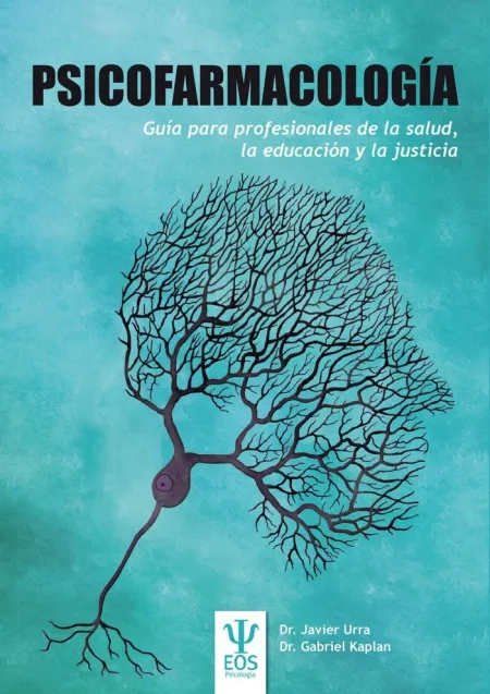 Psicofarmacologia. Guia para Profesionales de la S