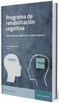 PROGRAMA DE REHABILITACION COGNITIVA