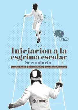 IniciaciãN a la Esgrima Escolar