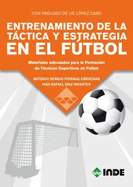 Entrenamiento de la Táctica y Estrategia en el Fútbol