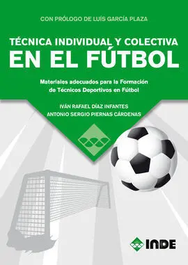 Técnica Individual y Colectiva en el Fútbol