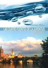 Las Cuatro Fuentes de la Juventud