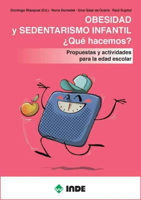 Obesidad y Sedentarismo Infantil. ¿Que Hacemos?