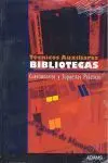 Cuestionarios y Supuestos Prácticos Técnicos Auxiliares Bibliotecas