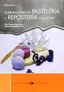 Elaboraciones de Pastelería y Repostería en Cocina