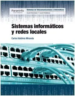 Sistemas Informáticos y Redes Locales