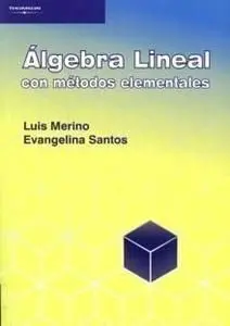 Álgebra Lineal con Metodos Elementales