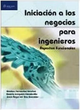 Iniciación a los Negocios para Ingenieros. Aspectos Funcionales