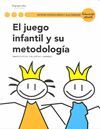 JUEGO INFANTIL Y SU METODOLOGIA
