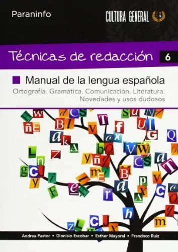 Técnicas de Redacción 6 - Manual de la Lengua Española