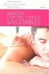 Imagen Corporal y Hábitos Saludables