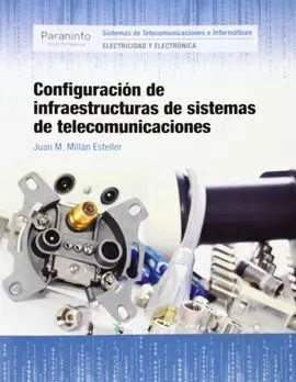 Configuración de Infraestructuras de Sistemas de Telecomunicaciones