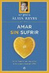 AMAR SIN SUFRIR