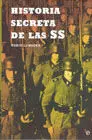 Historia Secreta de las Ss