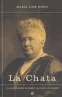 La Chata. La Infanta Isabel de Borbón y la Corona de España
