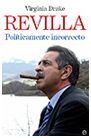 REVILLA. POLÍTICAMENTE INCORRECTO