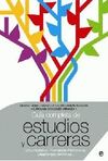GUÍA COMPLETA DE ESTUDIOS Y CARRERAS