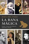 La Rana Mágica