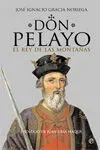 Don Pelayo. El Rey de las Montañas