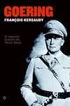 Goering. El Segundo Hombre del Tercer Reich