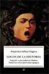 Locos de la Historia