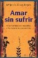 AMAR SIN SUFRIR