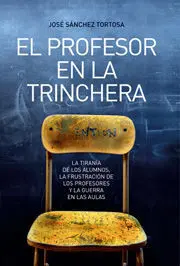 El Profesor en la Trinchera
