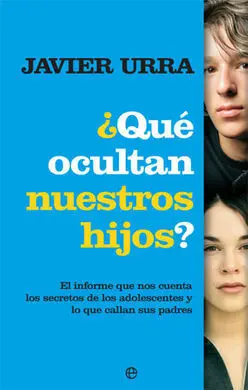 ¿Qué Ocultan nuestros Hijos?
