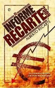 El Informe Recarte 2009