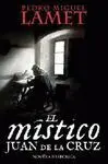 El Mistico Juan de la Cruz