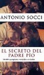 EL SECRETO DEL PADRE PIO