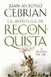 La Aventura de la Reconquista