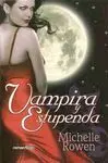 Vampira y Estupenda